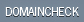 Domaincheck